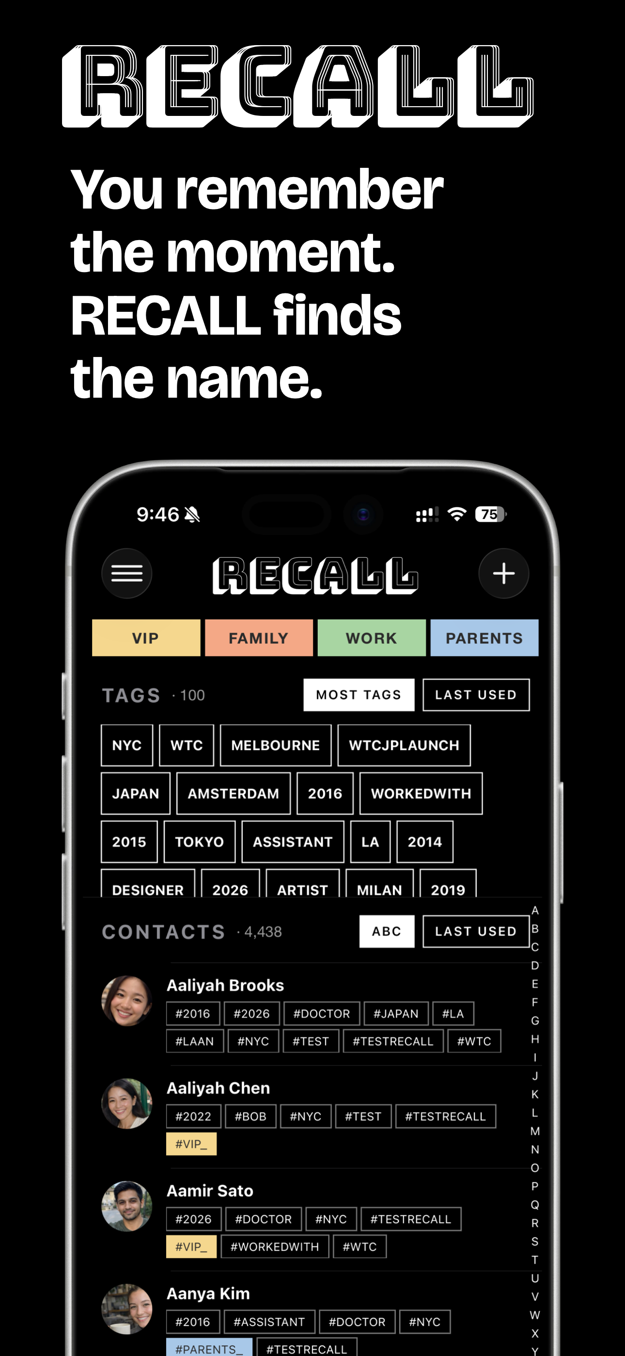 Recall Contacts — contacts list with VIP, Family, Work and Parents groups, searchable by hashtag