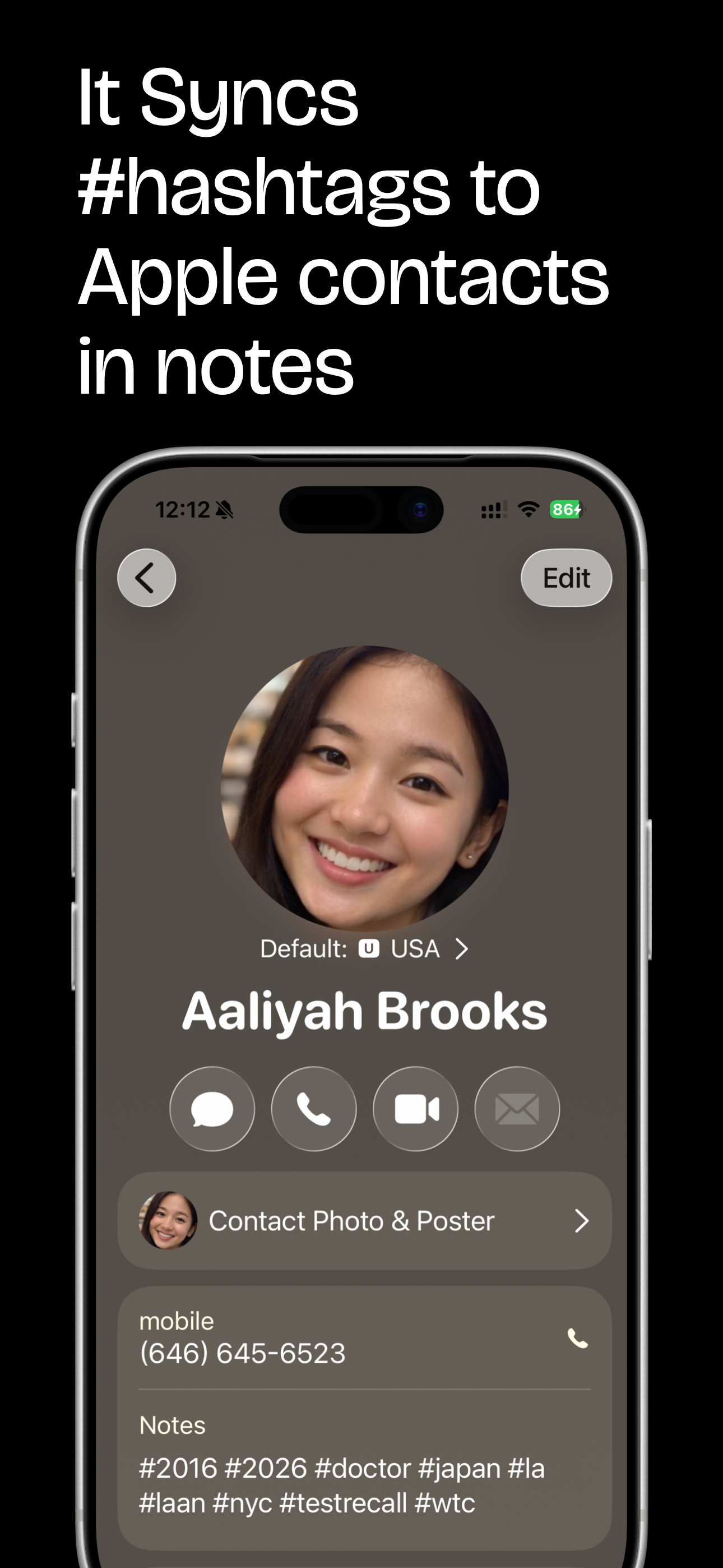 Recall Contacts — syncs hashtags to Apple Contacts in notes field, keeping your tags in your native iPhone contacts