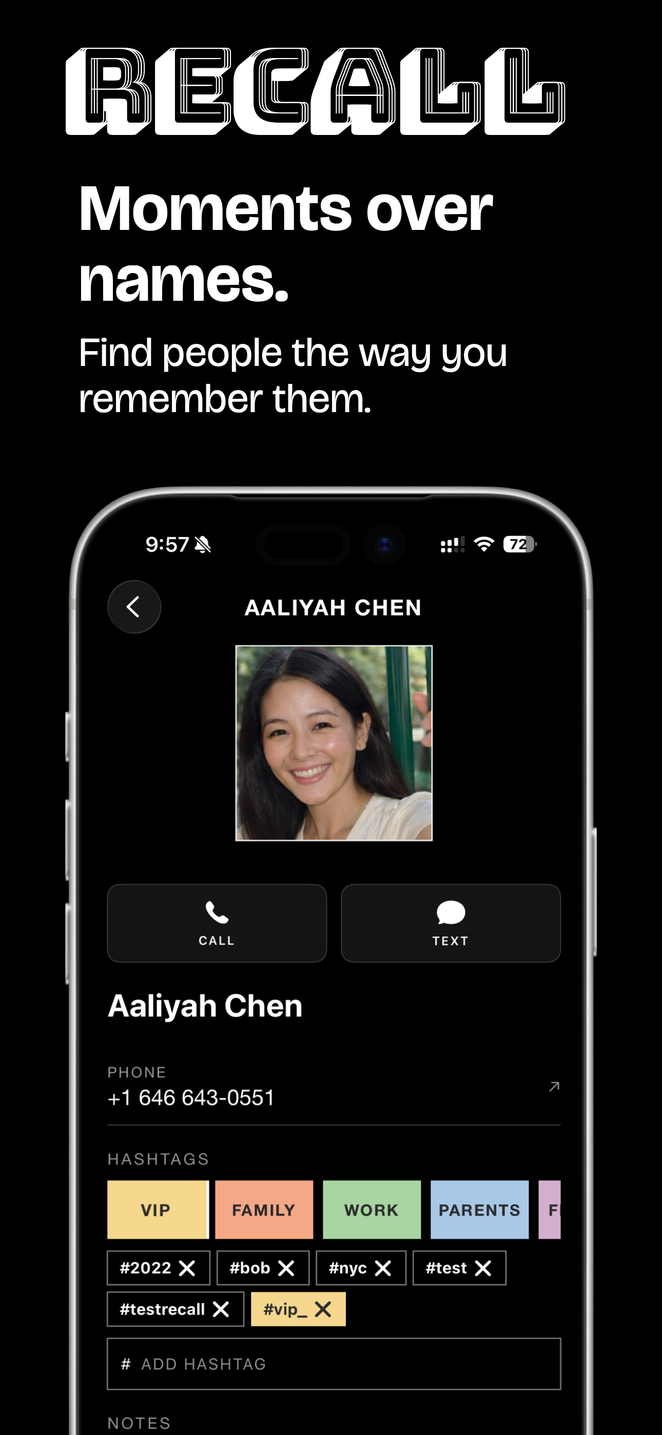 Recall Contacts — moments over names, contact profile with photo, call and text buttons, and hashtag tags