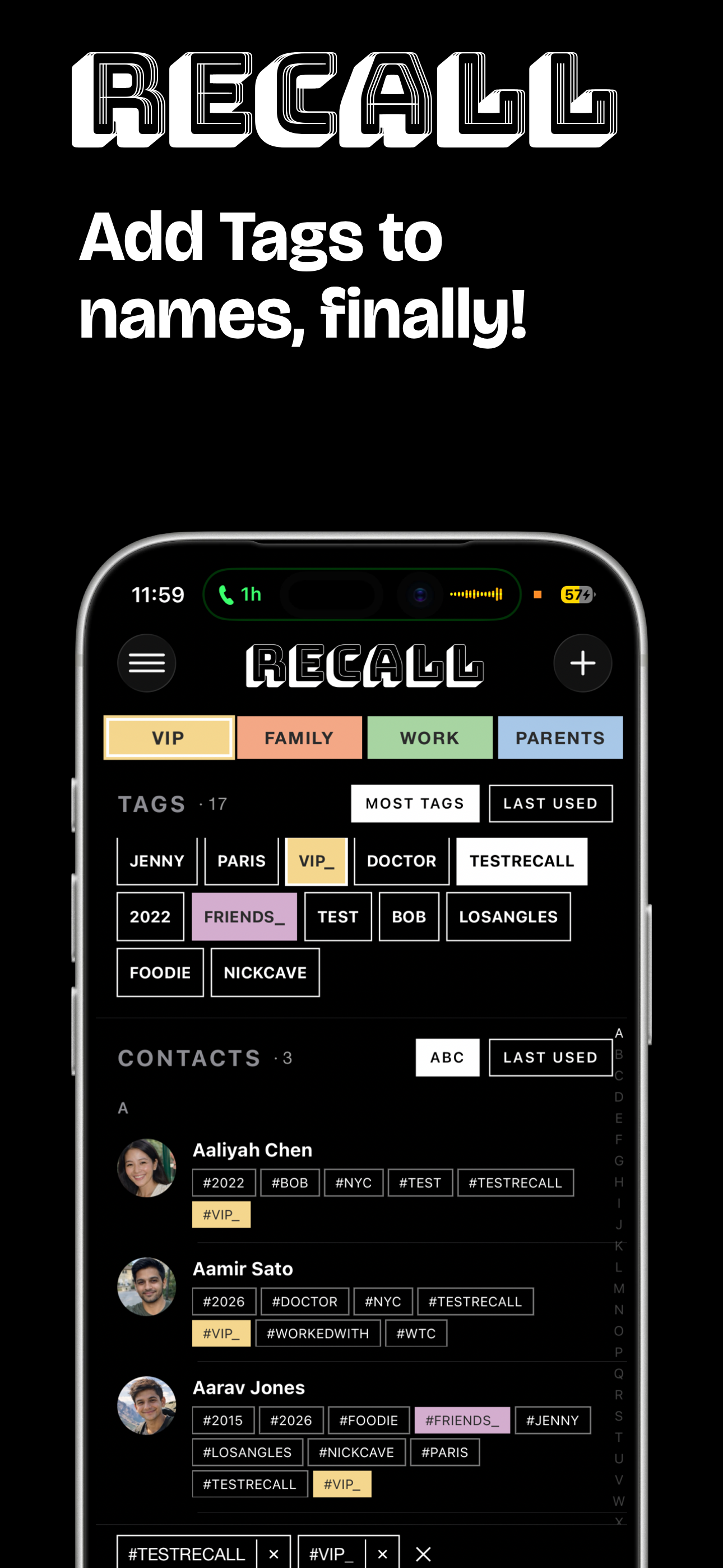 Recall Contacts — add tags to names, contacts listed with custom hashtags like VIP, Friends, Doctor